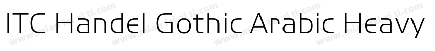 ITC Handel Gothic Arabic Heavy字体转换